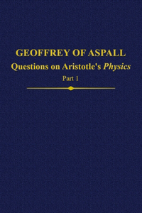 Geoffrey of Aspall, Part 1