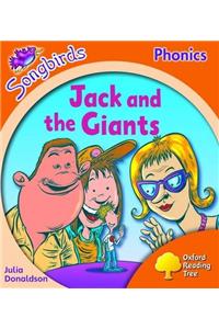 Oxford Reading Tree: Level 6: Songbirds: Jack and the Giants