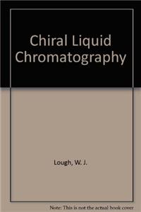 Chiral Liquid Chromatography