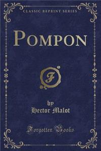 Pompon (Classic Reprint)