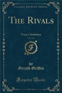The Rivals, Vol. 2 of 2