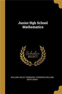 Junior HGH School Mathematics