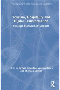 Tourism, Hospitality and Digital Transformation