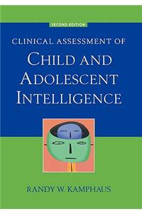 Clinical Assessment of Child and Adolescent Intelligence