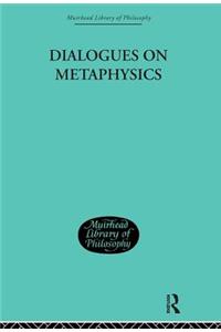 Dialogues on Metaphysics