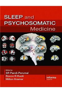 Sleep and Psychosomatic Medicine