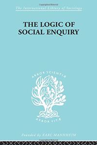 The Logic of Social Enquiry