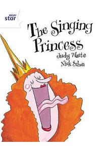 Rigby Star Guided 2 White Level: The Singing Princess Pupil Book (single)