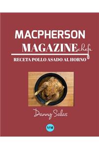 Macpherson Magazine Chef's - Receta Pollo asado al horno