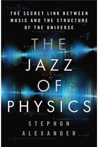 Jazz of Physics