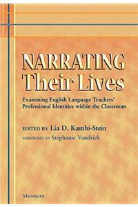 Narrating Their Lives