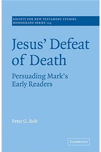 Jesus' Defeat of Death