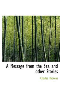 A Message from the Sea and Other Stories