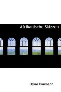 Afrikanische Skizzen