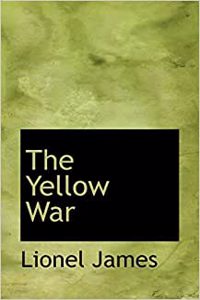 The Yellow War