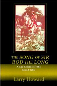 The Song of Sir Rod the Long