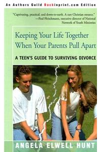 Keeping Your Life Together When Your Parents Pull Apart