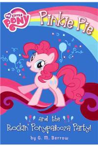 Pinkie Pie and the Rockin' Ponypalooza Party!