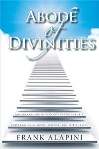 Abode of Divinities