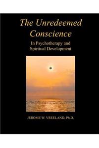 Unredeemed Conscience