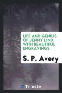 Life and Genius of Jenny Lind