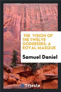 Vision of the Twelve Goddesses
