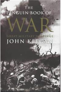 The Penguin Book of War