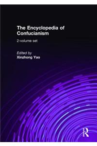 The Encyclopedia of Confucianism