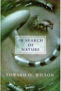 In Search of Nature (Allen Lane Science)