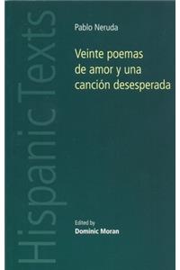 Veinte Poemas de Amor y Una Cancion Desesperada