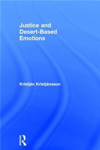 Justice and Desert-Based Emotions