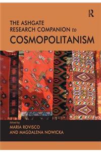 The Ashgate Research Companion to Cosmopolitanism