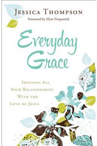 Everyday Grace