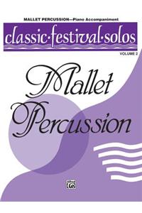 Classic Festival Solos (Mallet Percussion), Vol 2