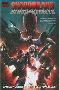 Shadowland: Blood On The Streets