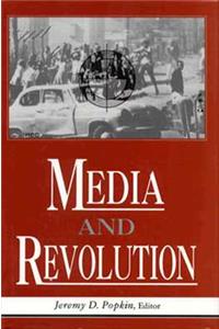 Media and Revolution