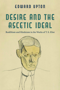 Desire and the Ascetic Ideal