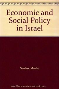 Economic and Social Policy in Israel