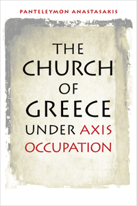 Church of Greece Under Axis Occupation