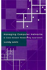 Managing Computer Networks