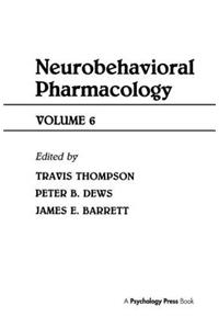 Advances in Behavioral Pharmacology