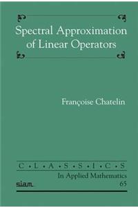 Spectral Approximation of Linear Operators