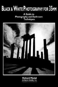 Black & White Photography for 35mm