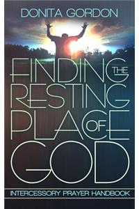 Finding The Resting Place Of God