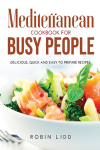 Mediterranean Cookbook for Busy People