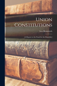 Union Constitutions