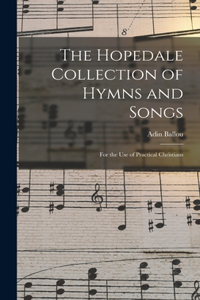Hopedale Collection of Hymns and Songs