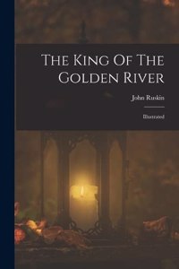 King Of The Golden River