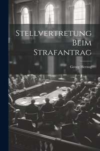 Stellvertretung Beim Strafantrag