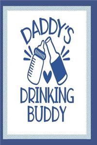 Daddy's Drinking Buddy